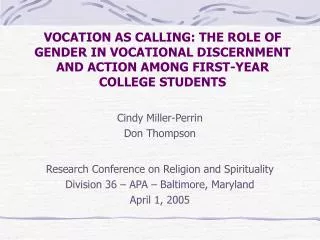 Cindy Miller-Perrin Don Thompson Research Conference on Religion and Spirituality