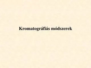 kromatogr fi s m dszerek