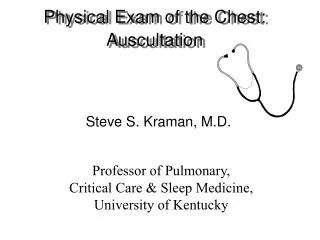 Physical Exam of the Chest: Auscultation