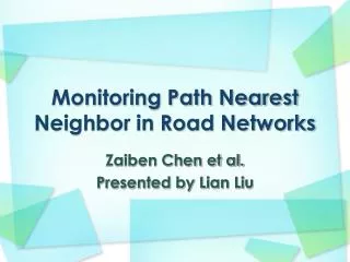 Monitoring Path Nearest Neighbor in Road Networks