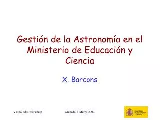 gesti n de la astronom a en el ministerio de educaci n y ciencia