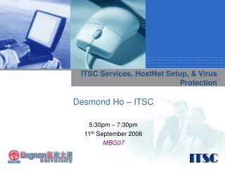 ITSC Services, HostNet Setup, &amp; Virus Protection