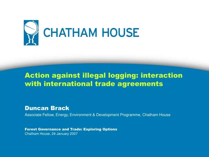 action against illegal logging interaction with international trade agreements
