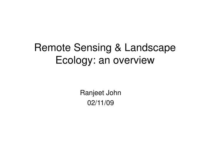 remote sensing landscape ecology an overview