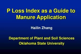 P Loss Index as a Guide to Manure Application