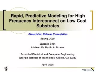 Rapid, Predictive Modeling for High Frequency Interconnect on Low Cost Substrates