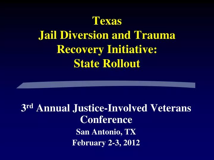 texas jail diversion and trauma recovery initiative state rollout