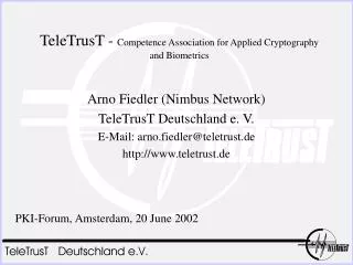 TeleTrusT - Competence Association for Applied Cryptography and Biometrics