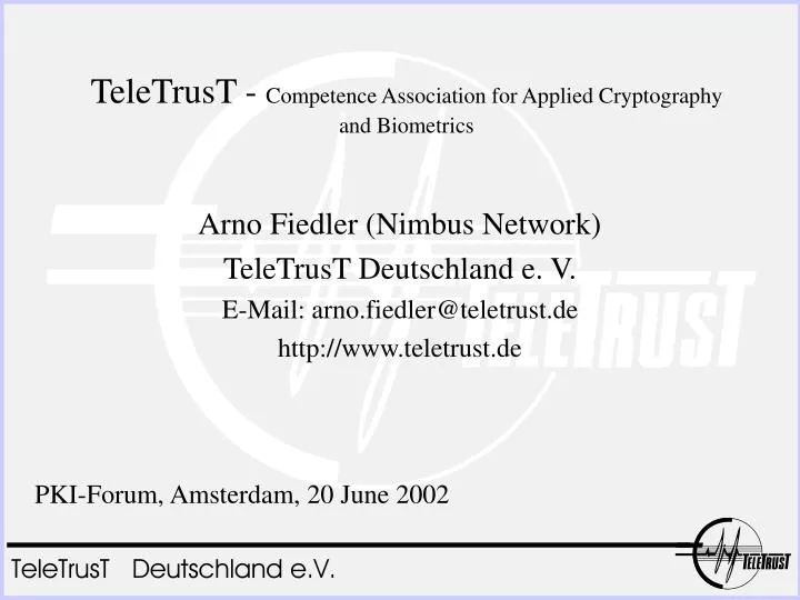 teletrust competence association for applied cryptography and biometrics