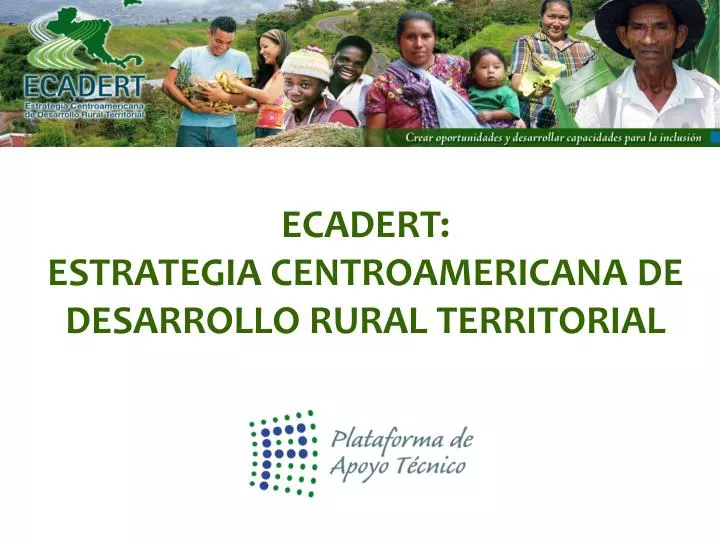ecadert estrategia centroamericana de desarrollo rural territorial