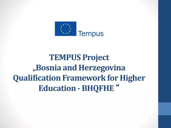tempus project bosnia and herzegovina qualification framework for higher education bhqfhe