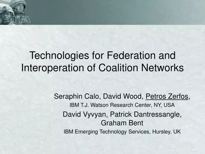 technologies for federation and interoperation of coalition networks