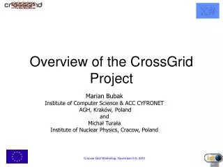 Overview of the CrossGrid Project