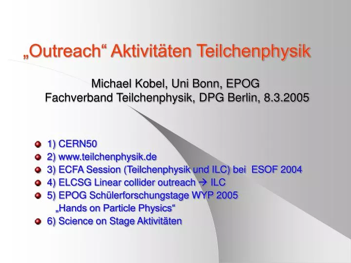 outreach aktivit ten teilchenphysik