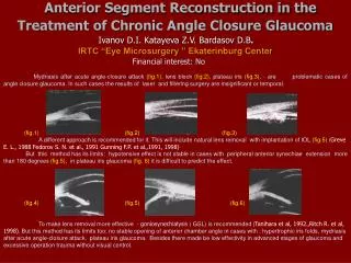Anterior Segment Reconstruction in the Treatment of Chronic Angle Closure Glaucoma