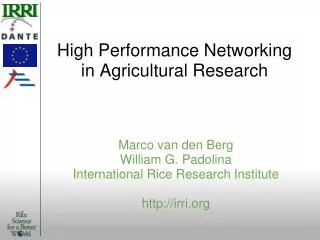 High Performance Networking in Agricultural Research