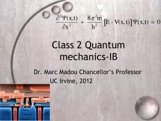 Class 2 Quantum mechanics-IB