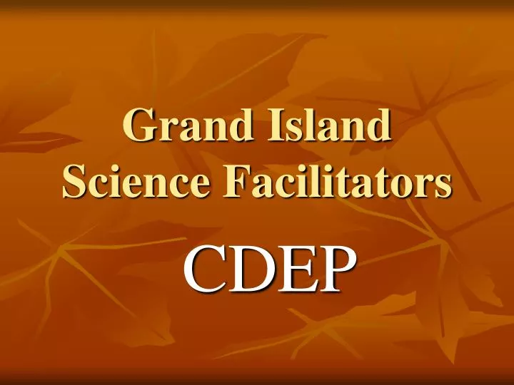grand island science facilitators