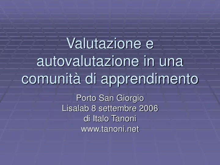 valutazione e autovalutazione in una comunit di apprendimento