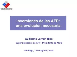inversiones de las afp una evoluci n necesaria