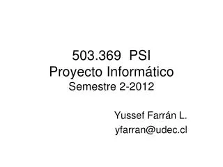 503 369 psi proyecto inform tico semestre 2 2012