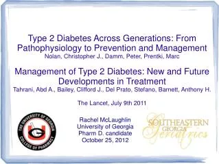 Type 2 Diabetes Across Generations: From Pathophysiology to Prevention and Management