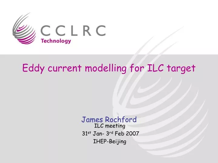 eddy current modelling for ilc target