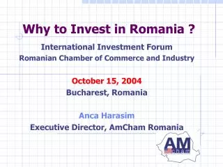 Why to Invest in Romania ?