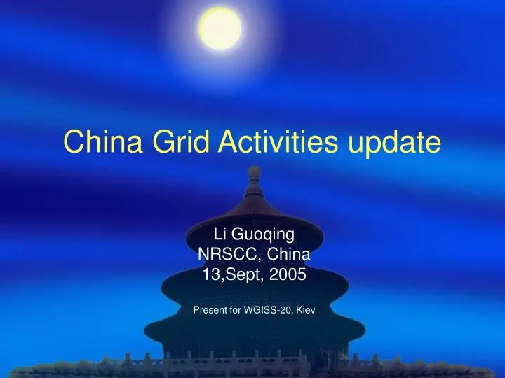 china grid activities update