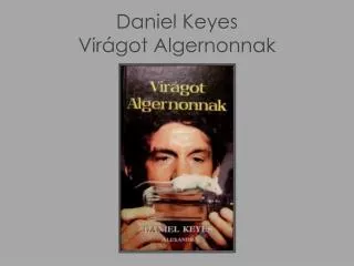 daniel keyes vir got algernonnak