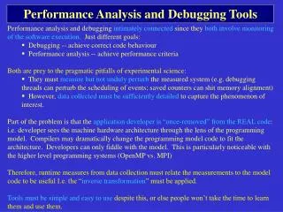 Performance Analysis and Debugging Tools