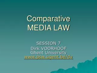 Comparative MEDIA LAW