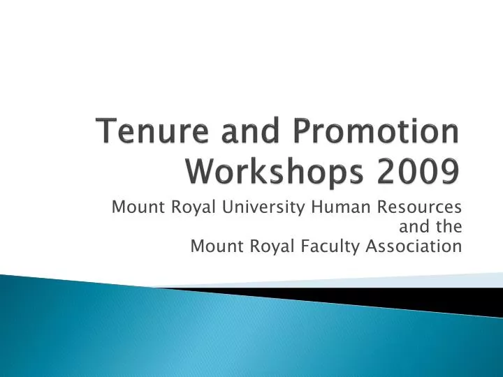 tenure and promotion workshops 2009