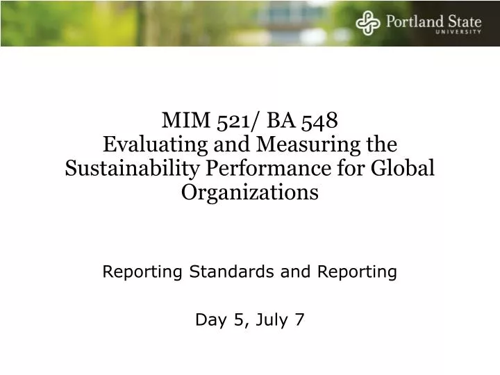 mim 521 ba 548 evaluating and measuring the sustainability performance for global organizations