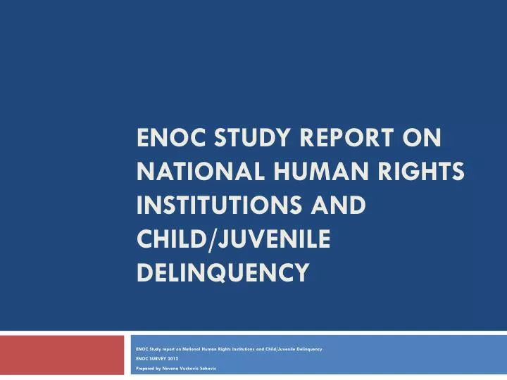 enoc study report on national human rights institutions and child juvenile delinquency