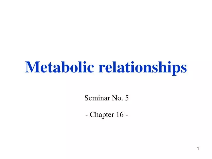 metabolic relationships