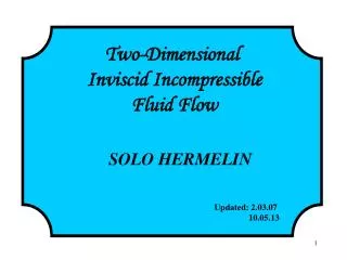 Two-Dimensional Inviscid Incompressible Fluid Flow