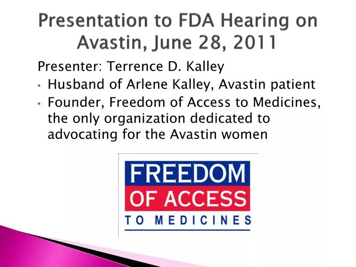 presentation to fda hearing on avastin june 28 2011