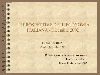 le prospettive dell economia italiana dicembre 2002