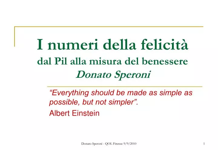 i numeri della felicit dal pil alla misura del benessere donato speroni