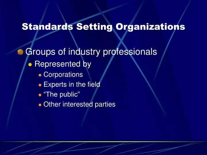 standards setting organizations