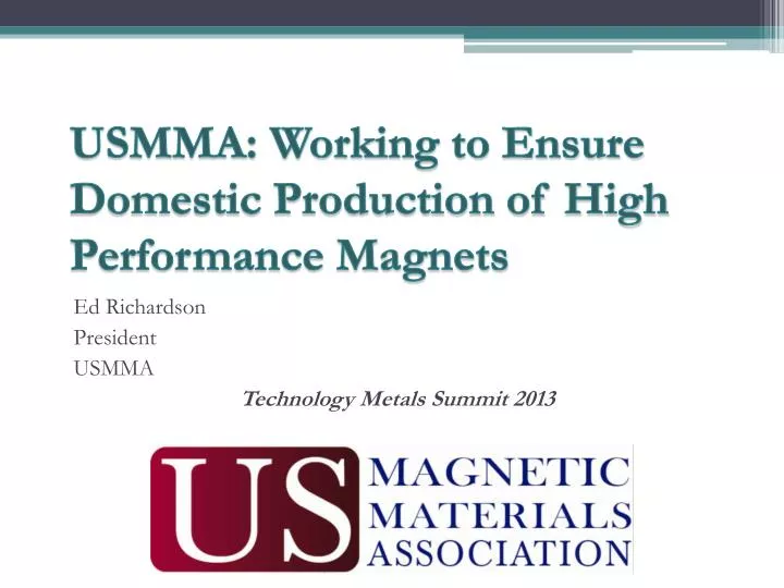 usmma working to ensure domestic production of high performance magnets