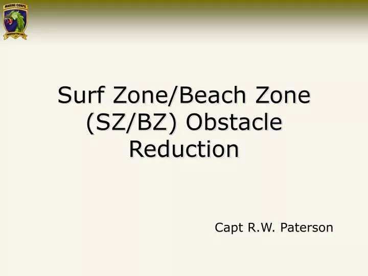 surf zone beach zone sz bz obstacle reduction