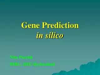Gene Prediction in silico