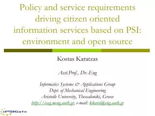 Kostas Karatzas Asst.Prof., Dr.-Eng Informatics Systems &amp; Applications Group