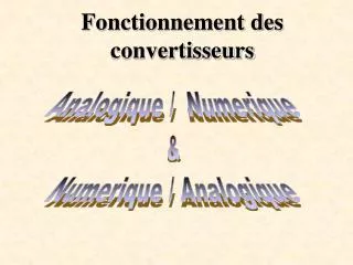 fonctionnement des convertisseurs