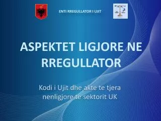 aspektet ligjore ne rregullator