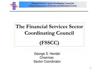 The Financial Services Sector Coordinating Council (FSSCC)