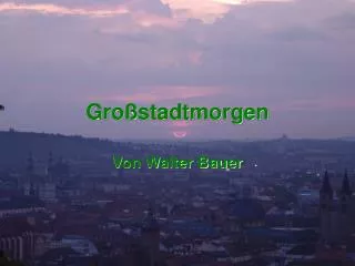 gro stadtmorgen