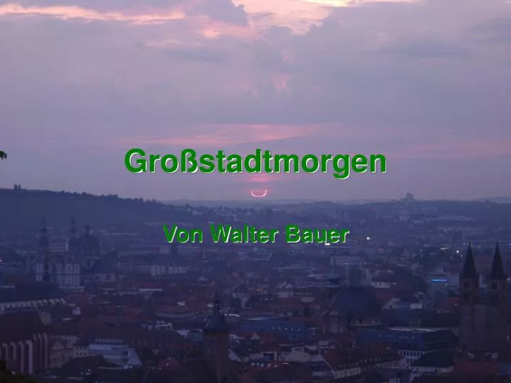 gro stadtmorgen